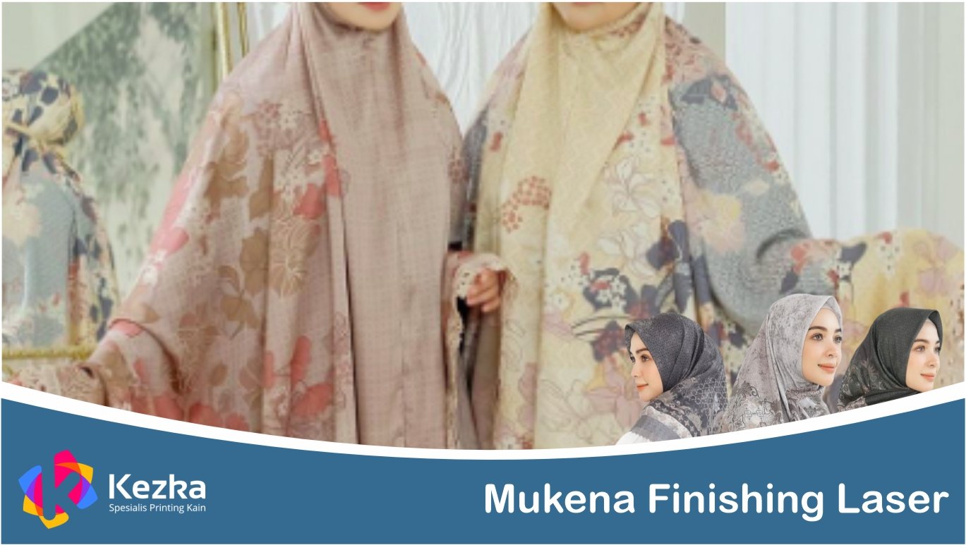 Mukena Finishing Laser