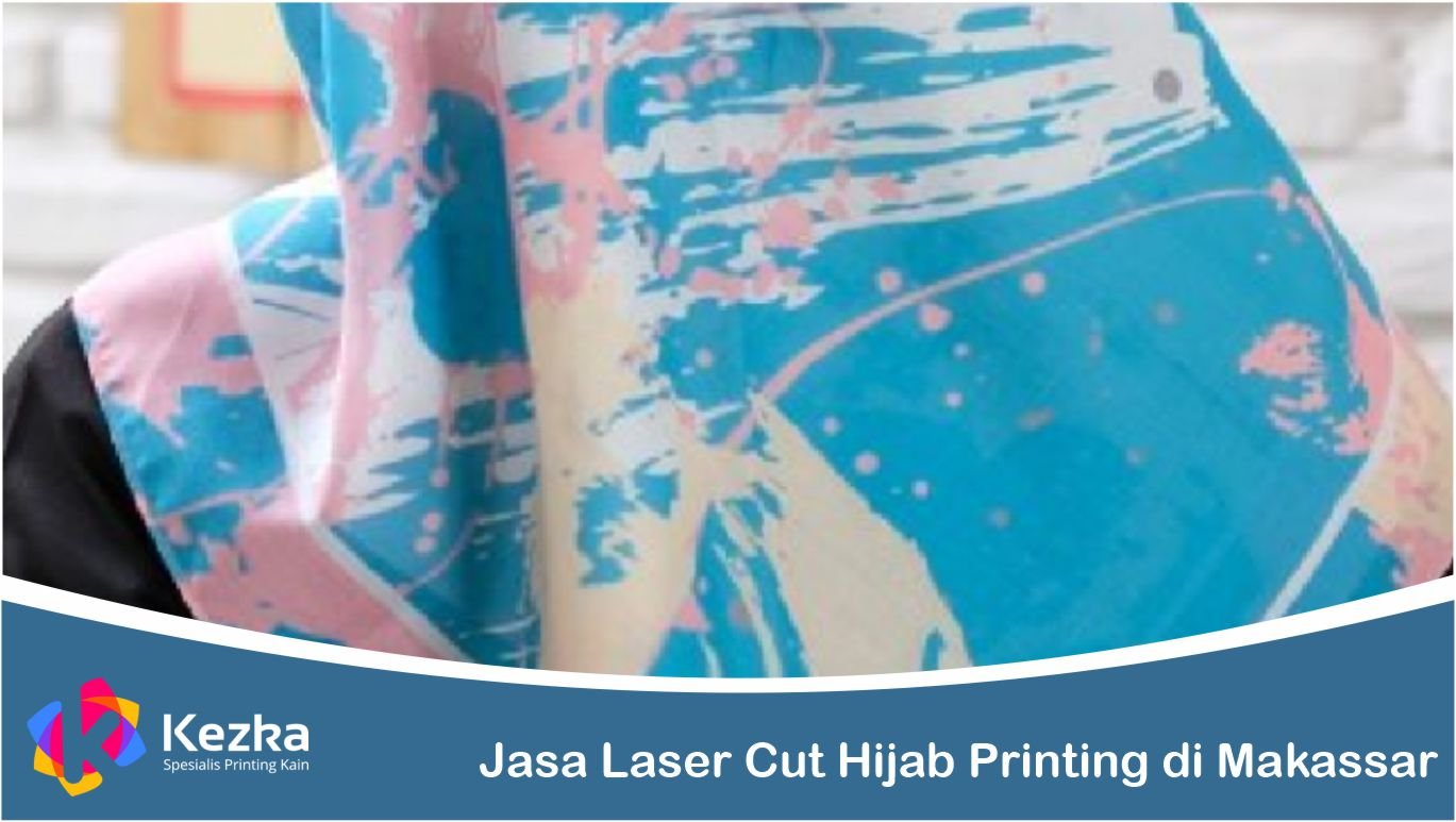 Jasa Laser Cut Hijab Printing di Makassar
